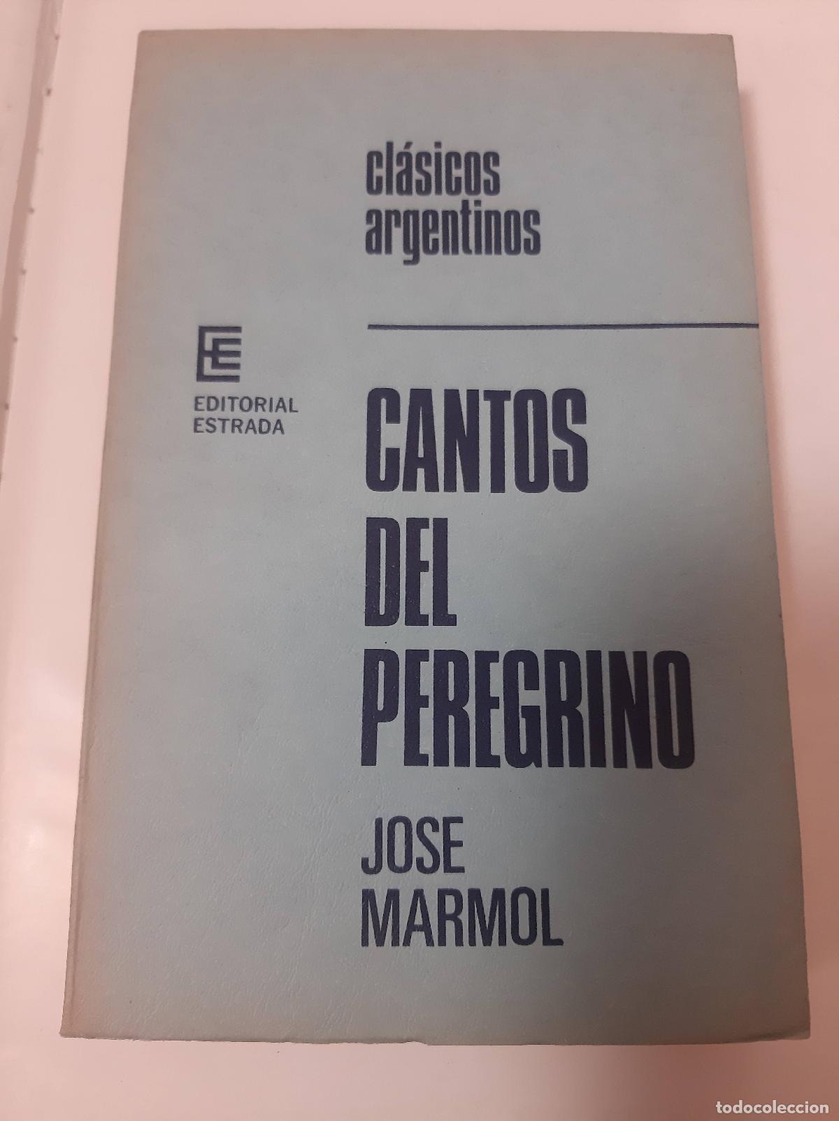 Libros de segunda mano: Cantos Del Peregrino - Jose Marmol - Foto 1