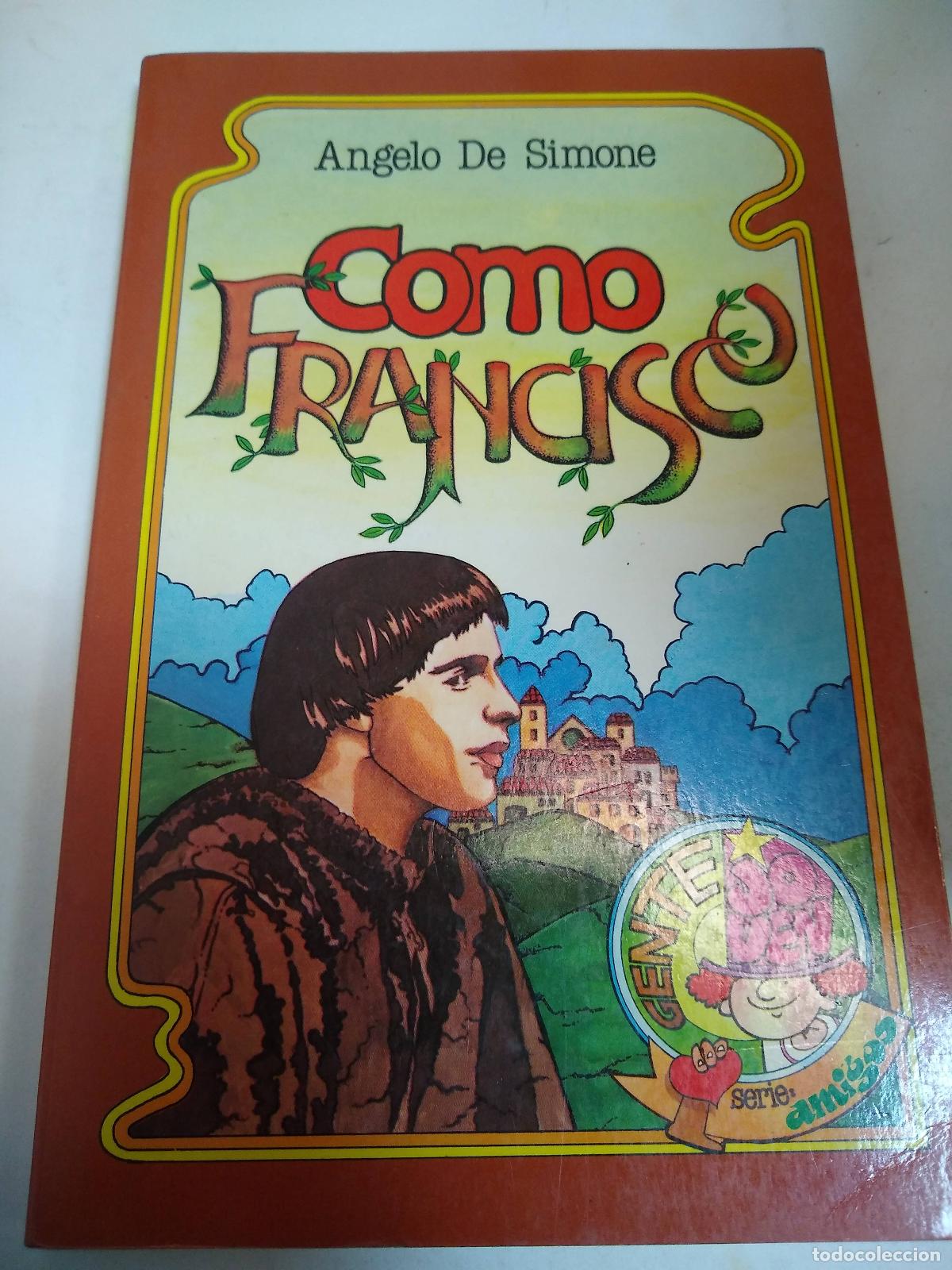 Libros de segunda mano: Como Francisco - Angelo De Simone - Foto 1