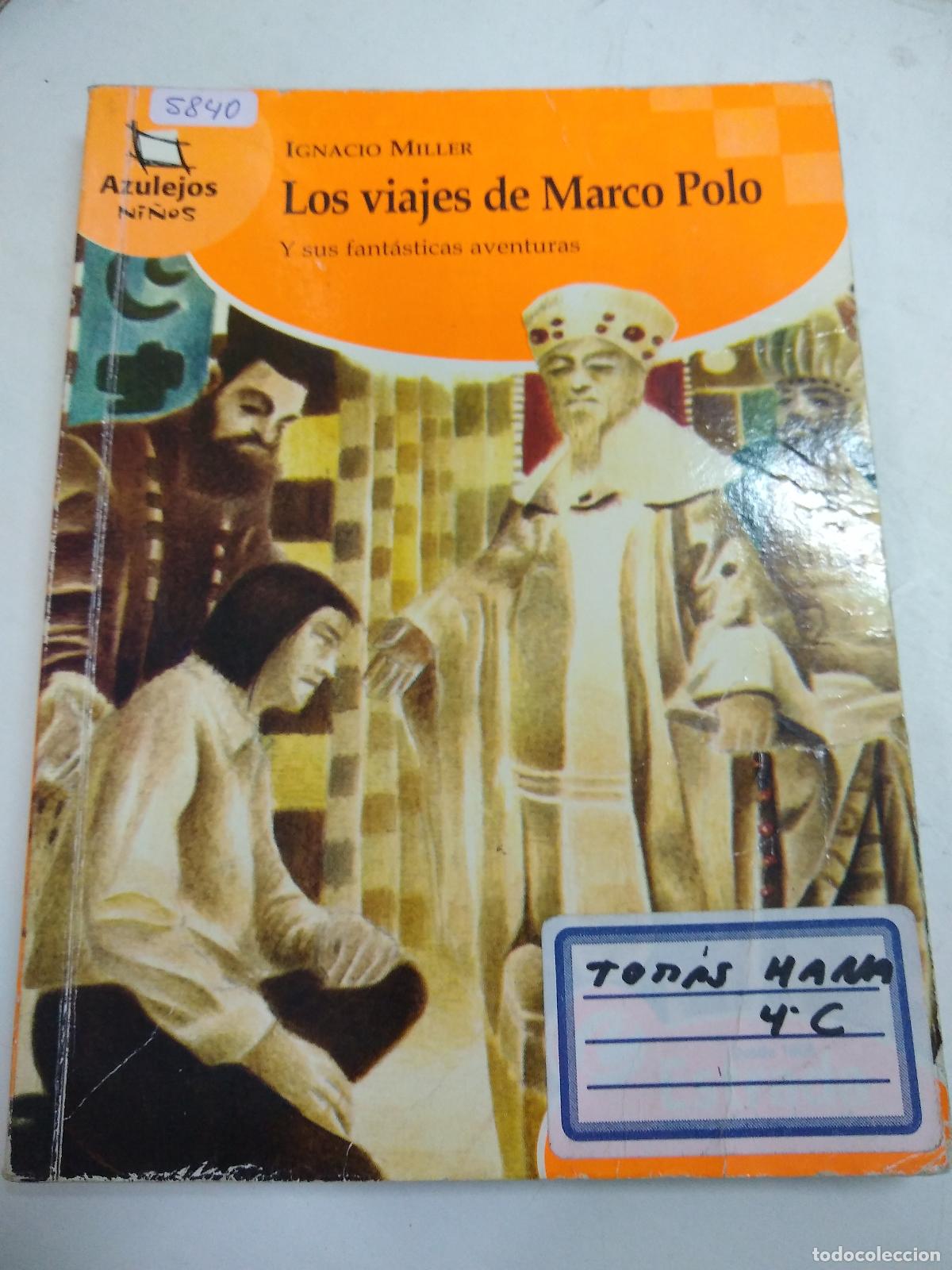 Libros de segunda mano: Los Viajes De Marco Polo - Ignacio Miller - Foto 1