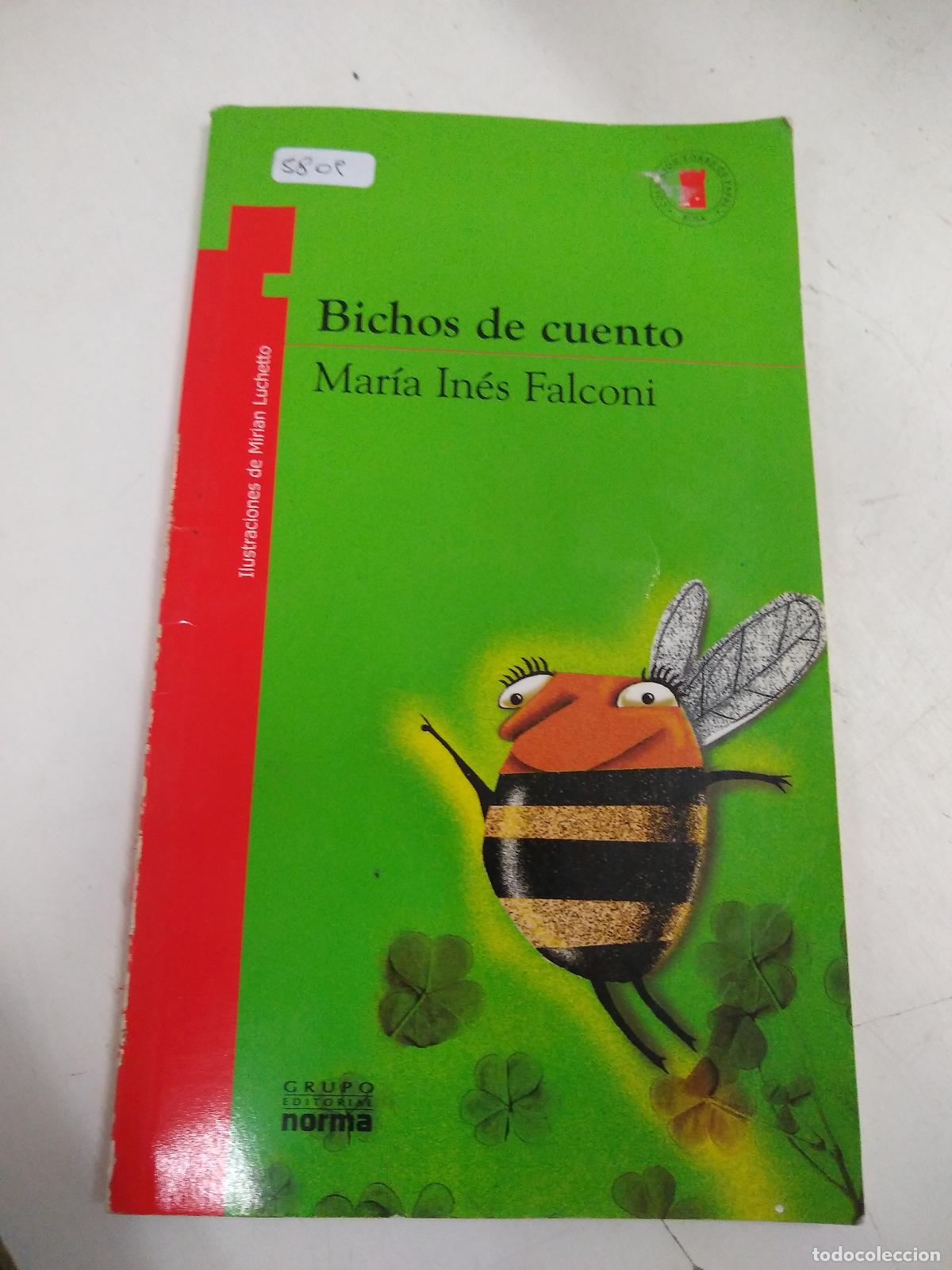 Libros de segunda mano: Bichos De Cuento - Mar&iacute;a In&eacute;s Falcioni - Foto 1
