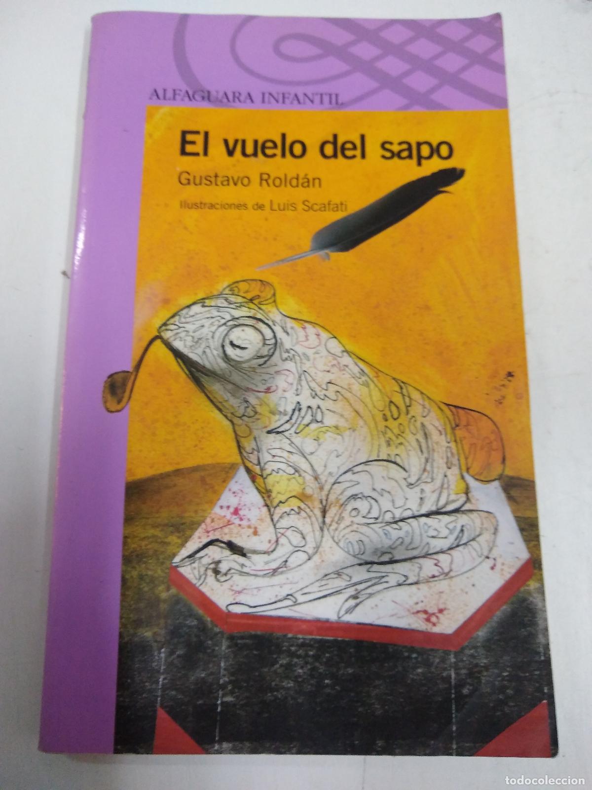 Libros de segunda mano: El Vuelo Del Sapo - Rold&aacute;n - Foto 1