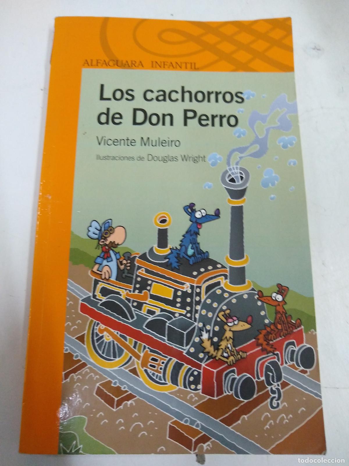 Libros de segunda mano: Los Cachorros De Don Perro - Vicente Muleiro - Foto 1