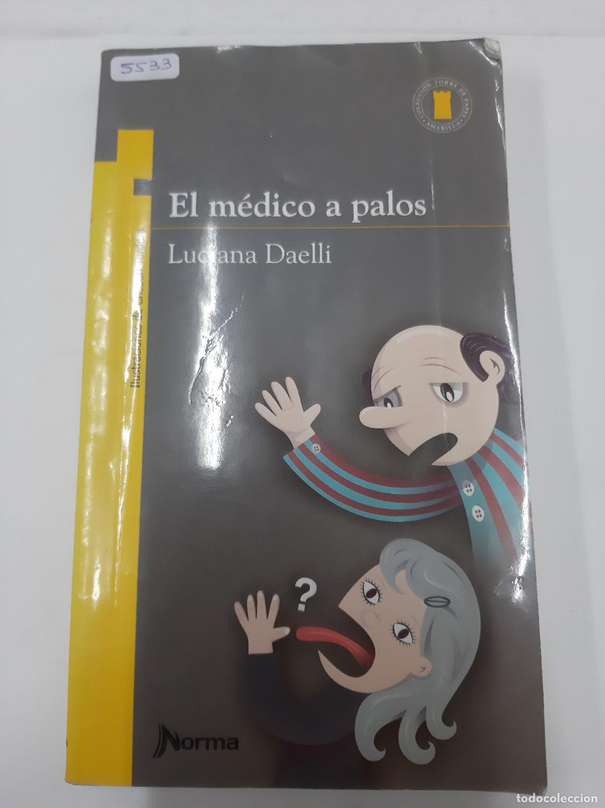 Libros de segunda mano: El Medico A Palos - Luciana Daelli - Foto 1