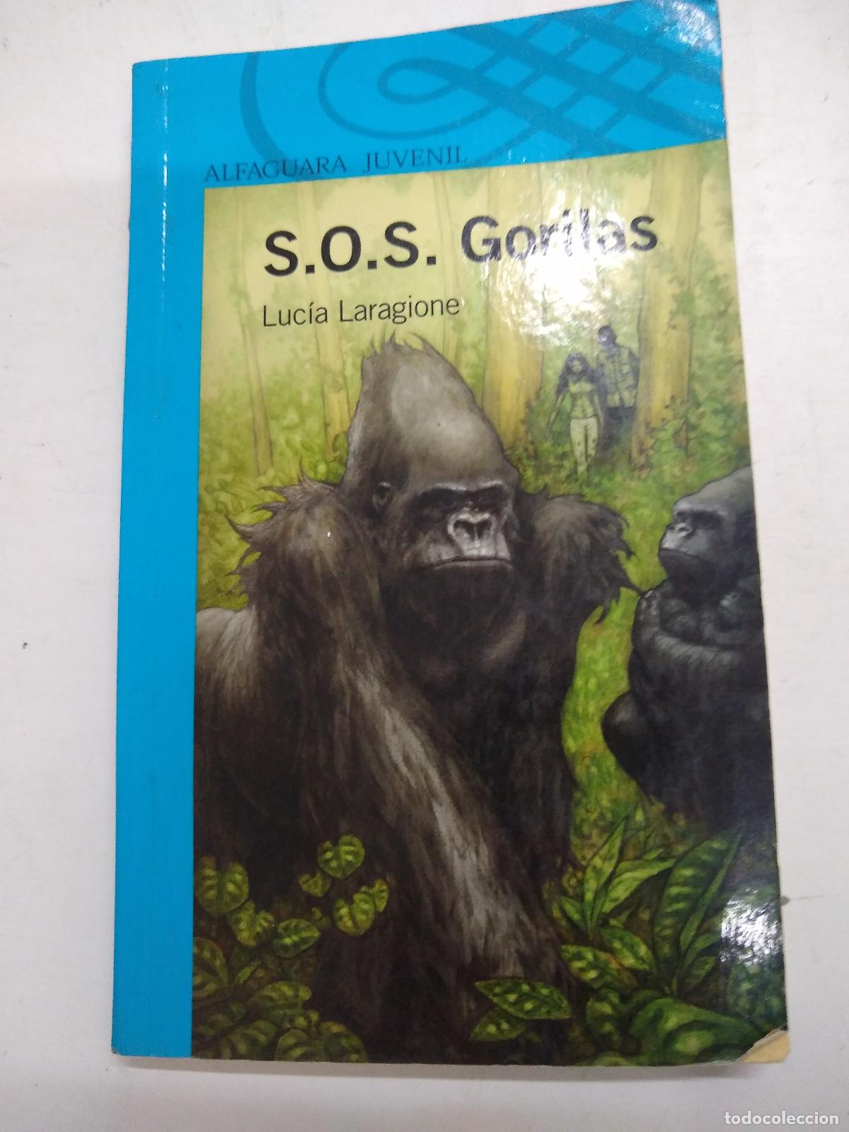 Libros de segunda mano: S.o.s Gorilas - Luc&iacute;a Laragione