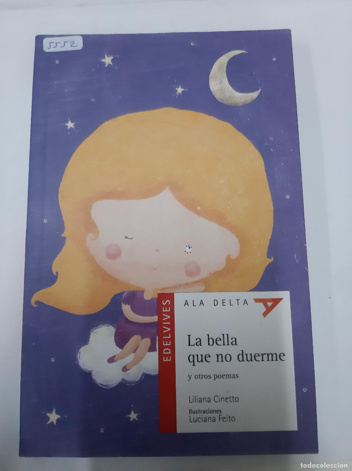 Libros de segunda mano: La Bella Que No Duerme - Liliana Cinetto - Foto 1