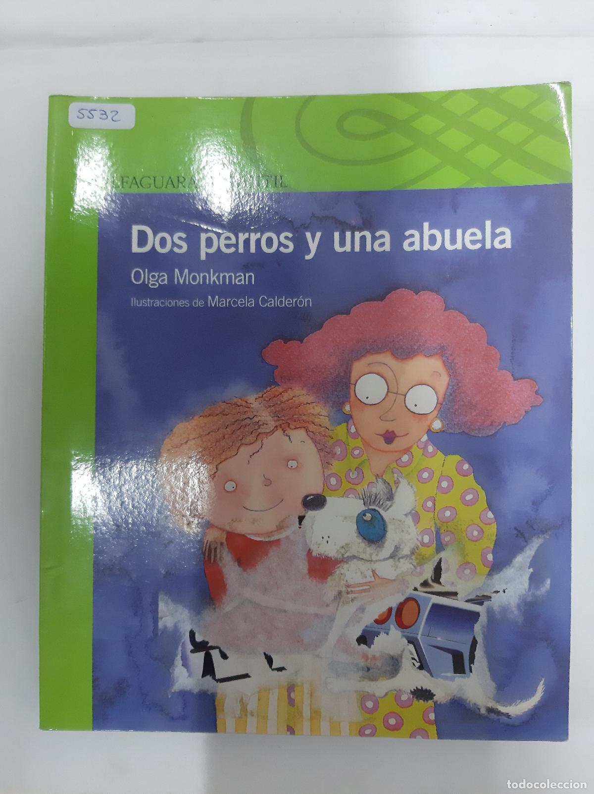 Libros de segunda mano: Dos Perros Y Una Abuela - Olga Monkman - Foto 1