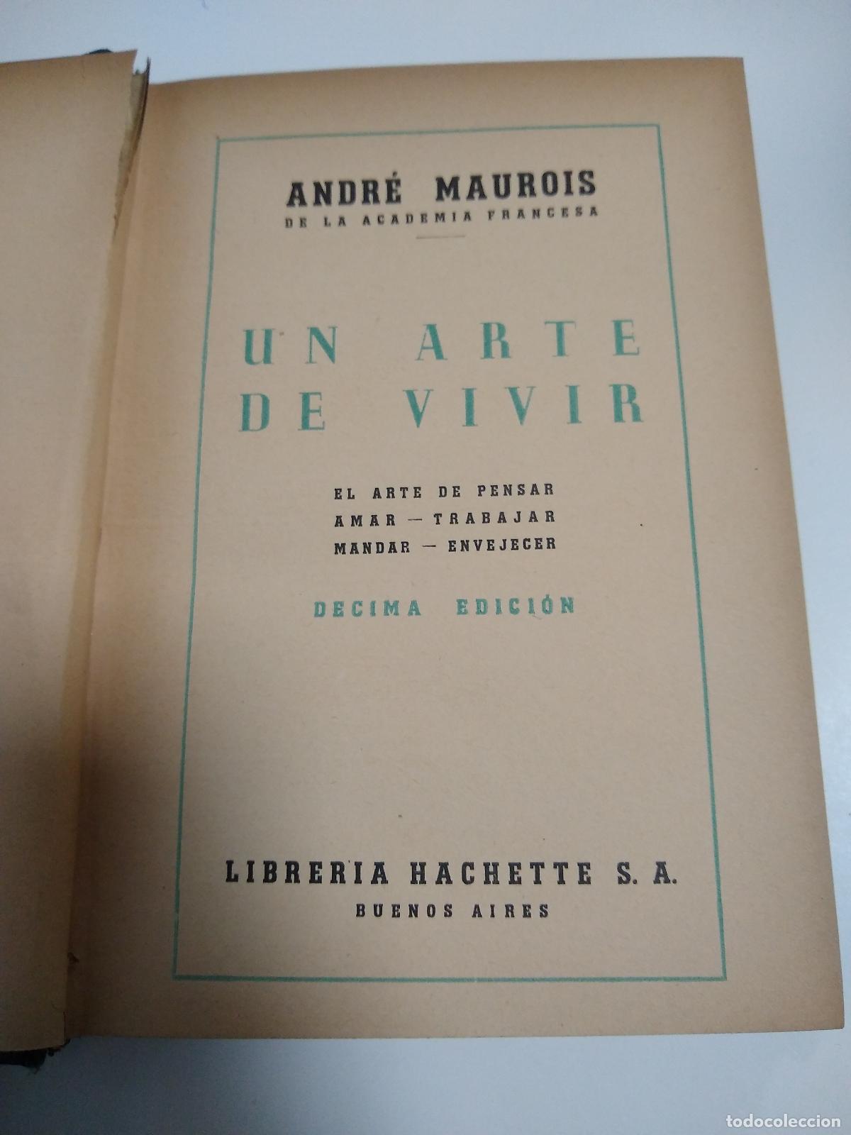Libros de segunda mano: Un Arte De Vivir - Andre Maurois - Foto 1
