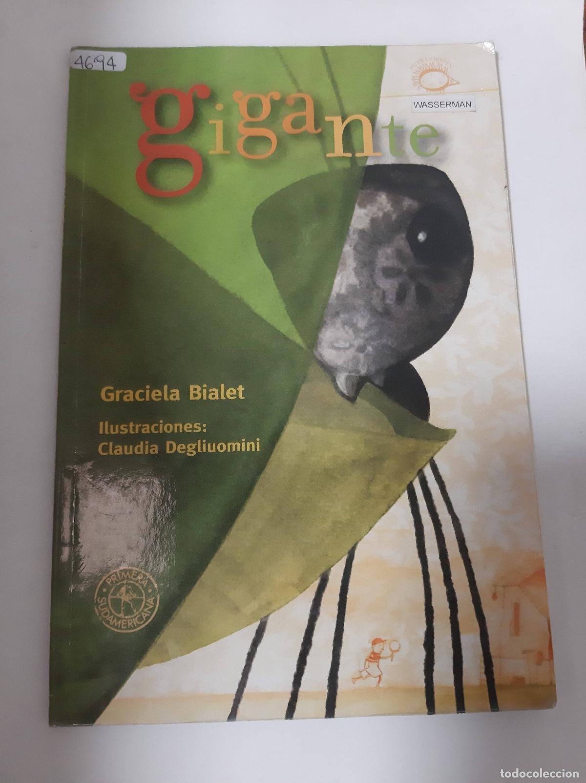Libros de segunda mano: Gigante - Graciela Bialet - Foto 1
