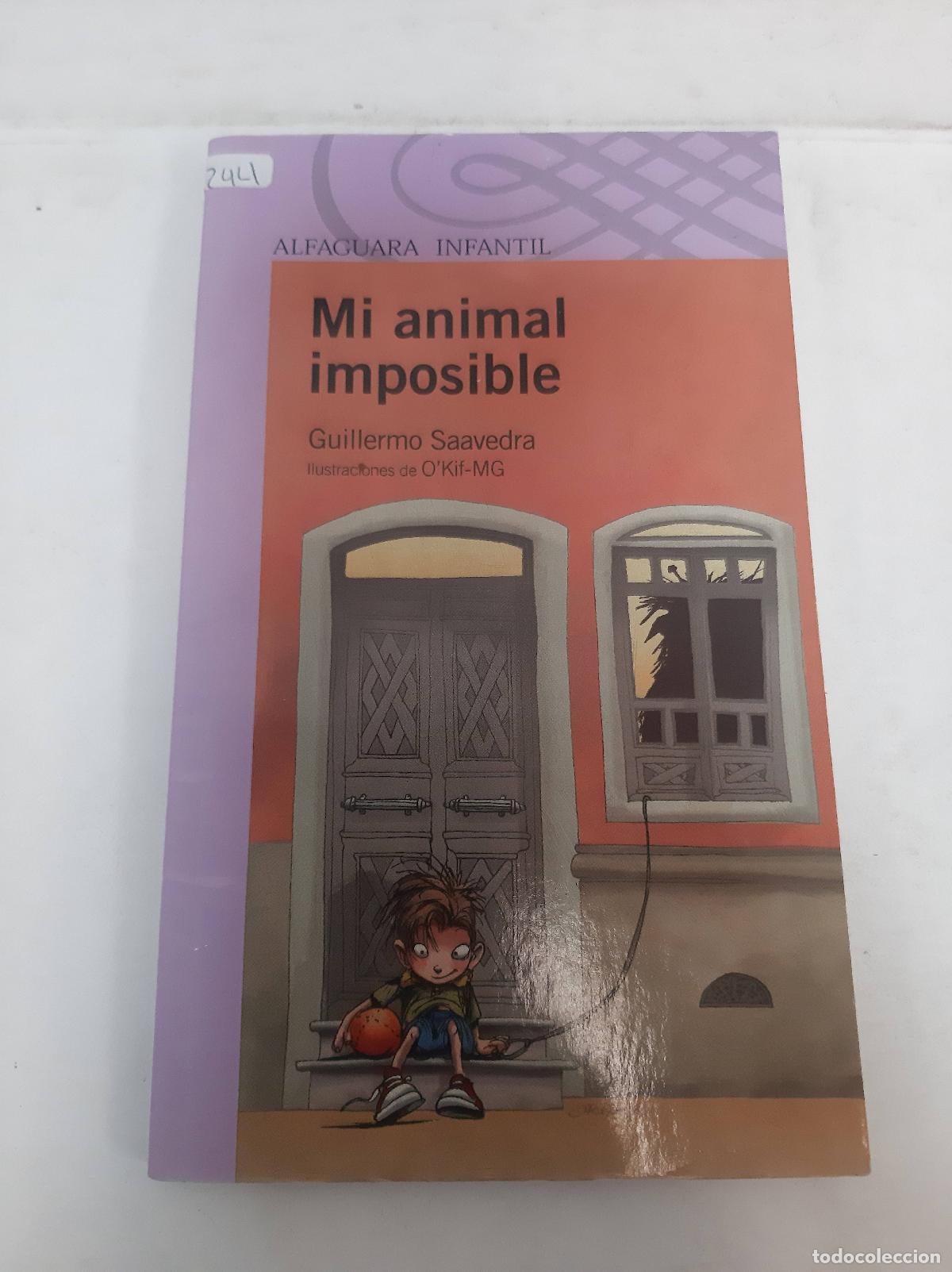 Libros de segunda mano: Mi Animal Imposible - Guilermo Saavedra - Foto 1