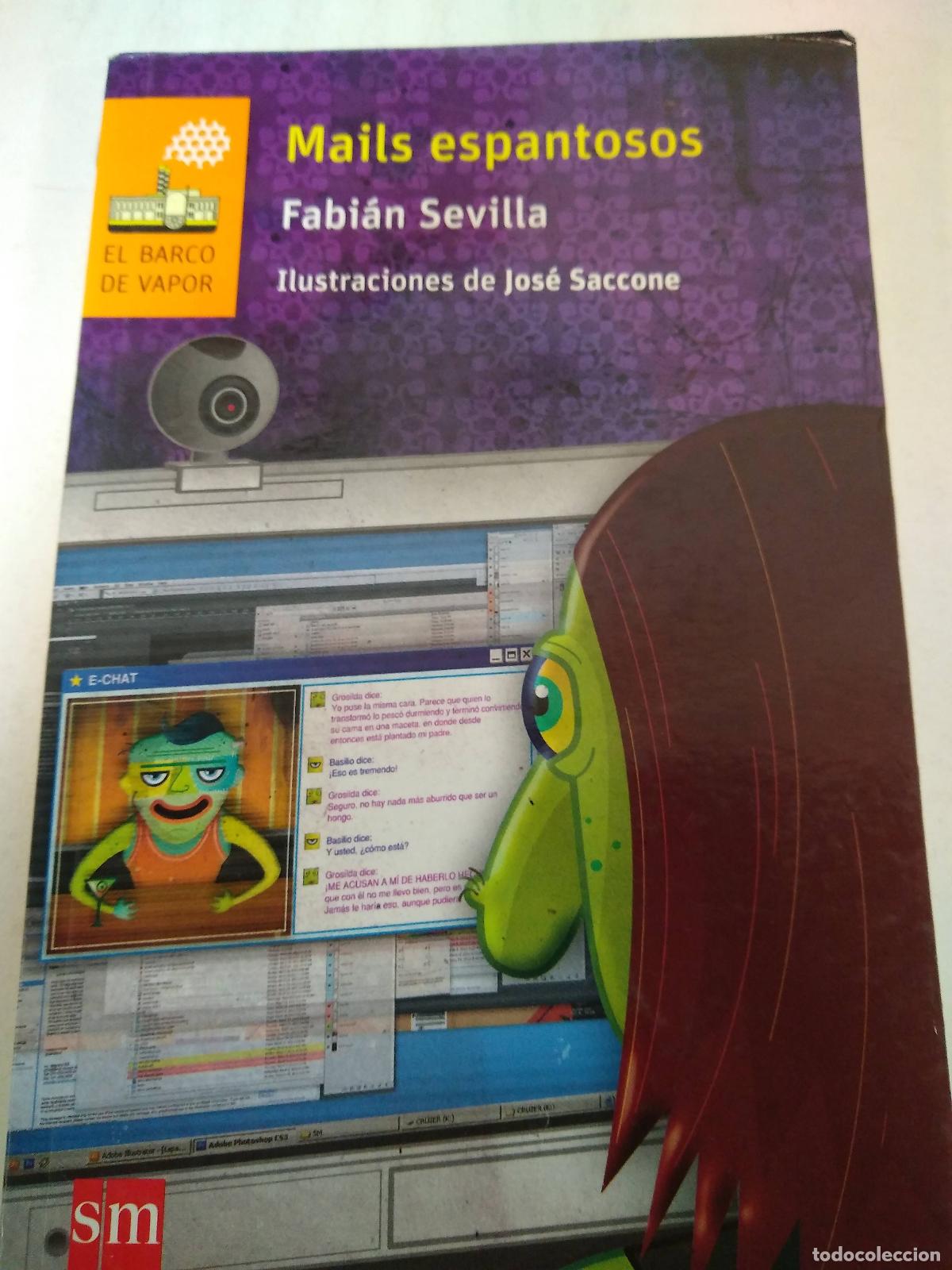Libros de segunda mano: Mails Espantosos - Fabi&aacute;n Sevilla - Foto 1