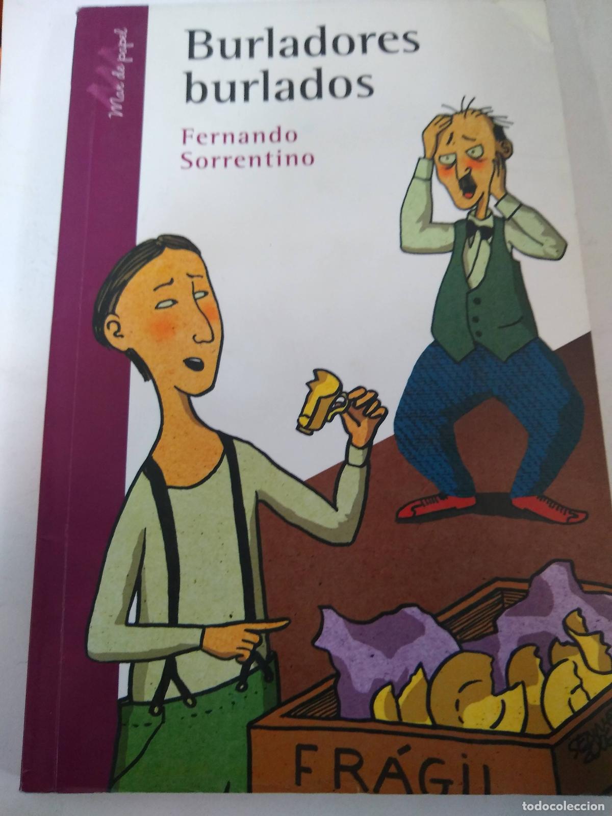 Libri di seconda mano: Burladores Burlados - Fernando Sorrentino