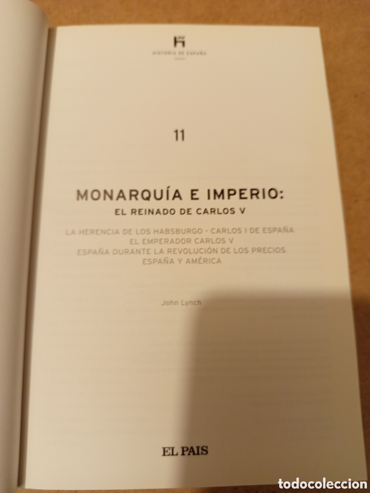 Libros de segunda mano: MONARQUIA E IMPERIO: EL REINADO DE CARLOS V (JOHN LYNCH) - Foto 2