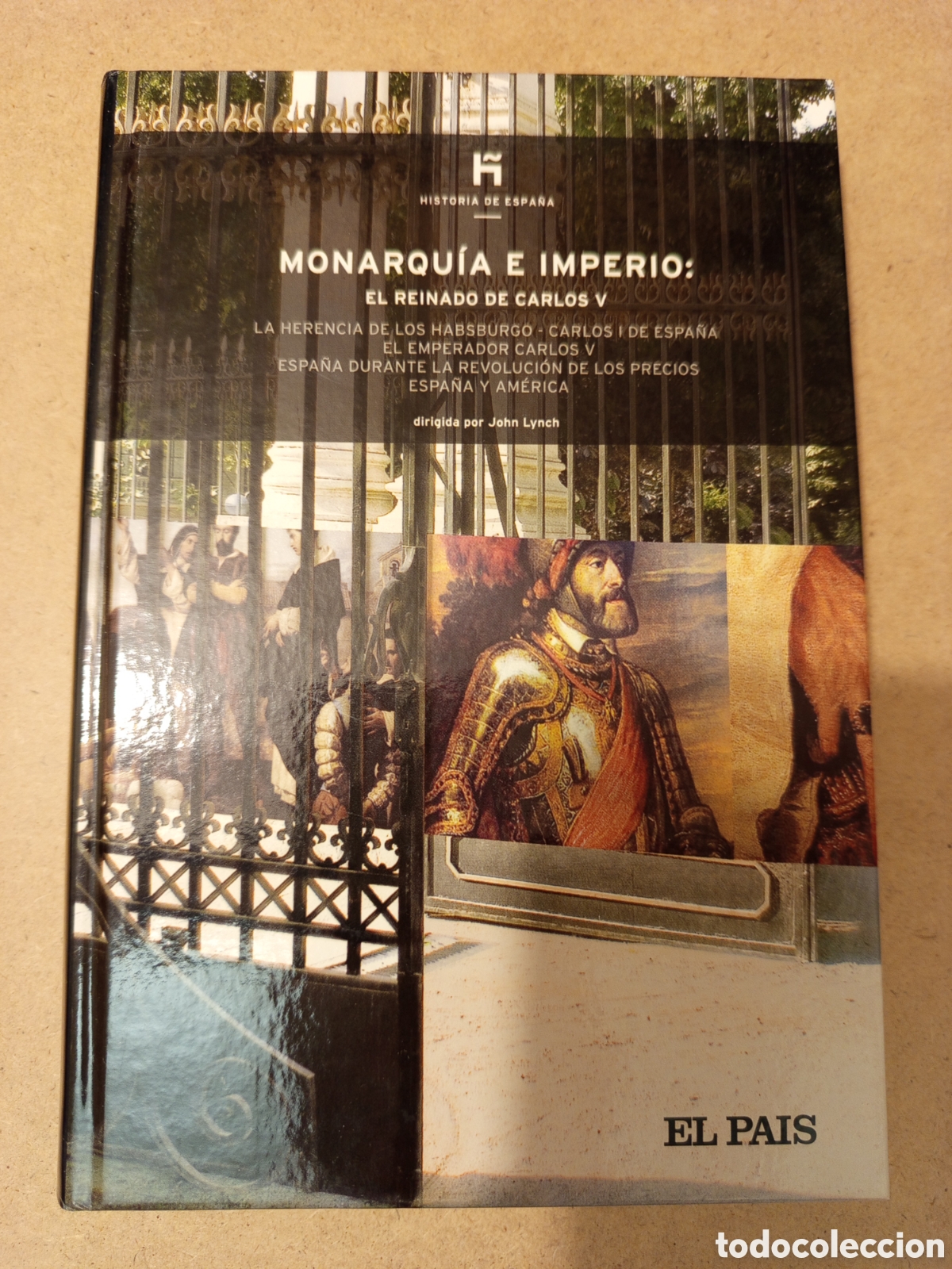 Libros de segunda mano: MONARQUIA E IMPERIO: EL REINADO DE CARLOS V (JOHN LYNCH) - Foto 1
