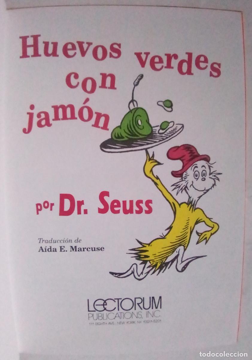 Libros de segunda mano: Huevos verdes con jam&oacute;n / Dr. Seuss. Lectorum Publications - Foto 2
