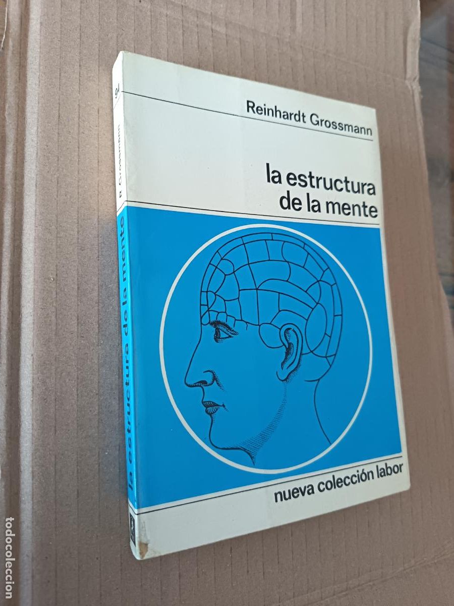 Libros de segunda mano: LA ESTRUCTURA DE LA MENTE. REINHARDT GROSSMANN. LABOR, 1969. 233 PP - Foto 1