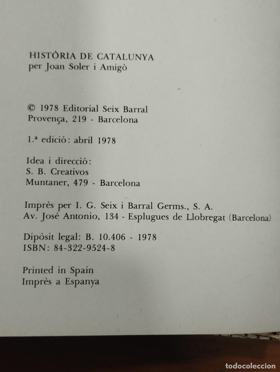 Libros de segunda mano: HIST&Ograve;RIA DE CATALUNYA. JOAN SOLER I AMIG&Oacute;. - Foto 3