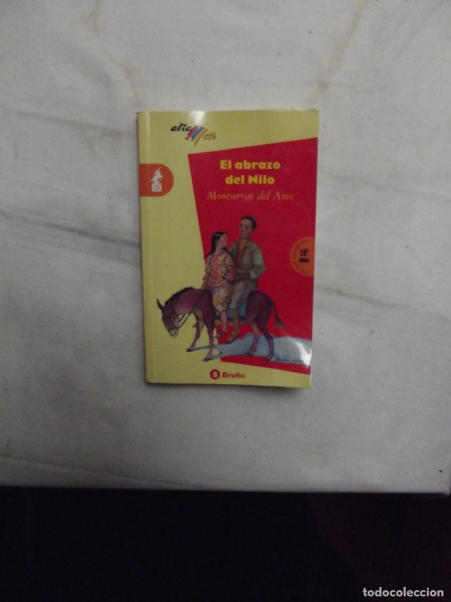 Libros de segunda mano: EL ABRAZO DEL NILO POR MONTSERRAT DEL AMO - Foto 1
