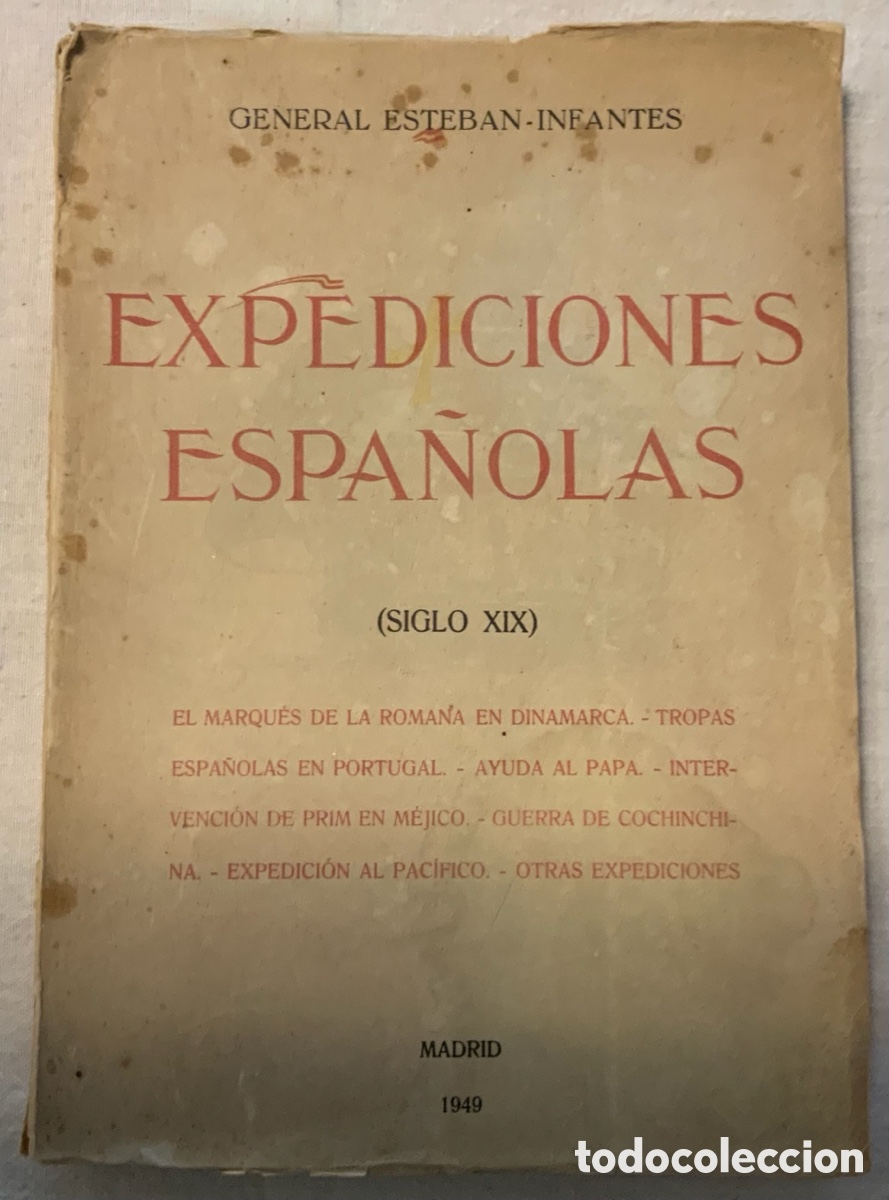 Libros de segunda mano: Expediciones espa&ntilde;olas (siglo XIX). General Esteban-Infantes. 1949 - Foto 1