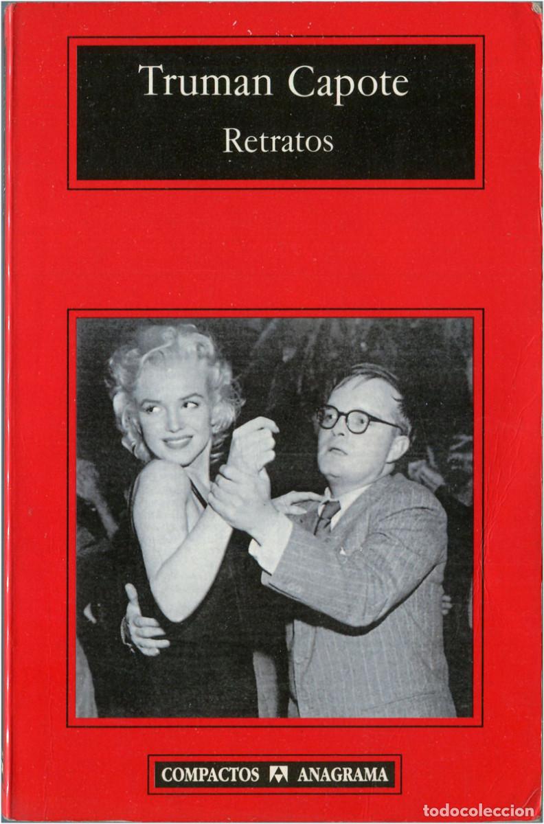 Libros de segunda mano: Truman Capote - Retratos - Anagrama compactos, 2006 (4&ordf; ed.) - VG+/EX - Foto 1