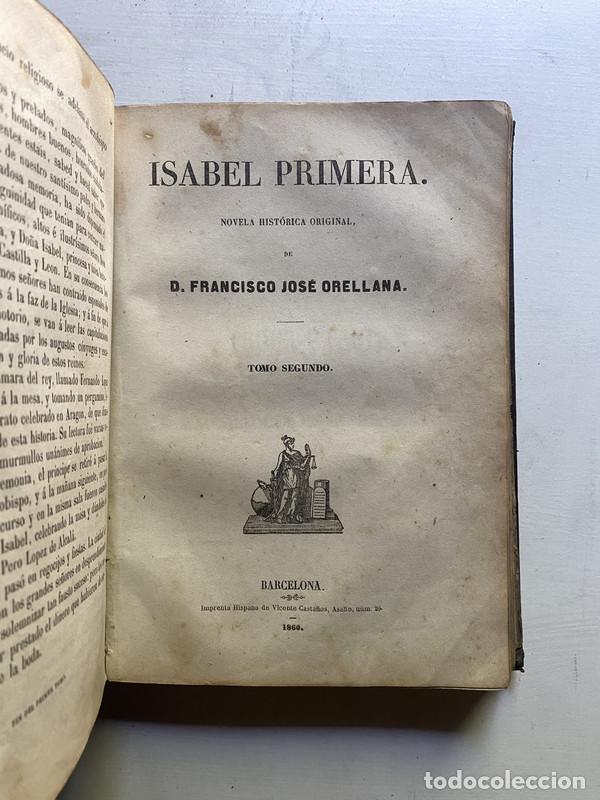 Libros de segunda mano: Isabel primera - Orellana D. Francisco Jose - Foto 1
