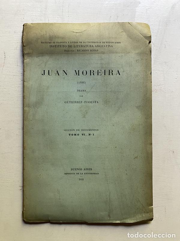 Libros de segunda mano: Juan Moreira - Gutierrez Podesta - Foto 1