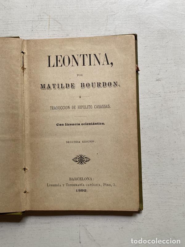 Libros de segunda mano: Leontina - Bourdon Matilde - Foto 2