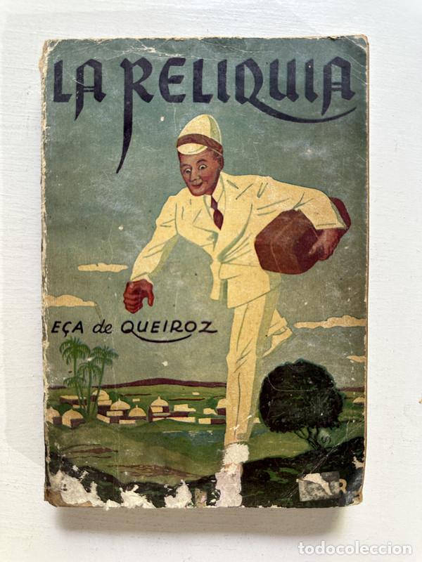 Libros de segunda mano: La reliquia - E&ccedil;a de Queiroz - Foto 1