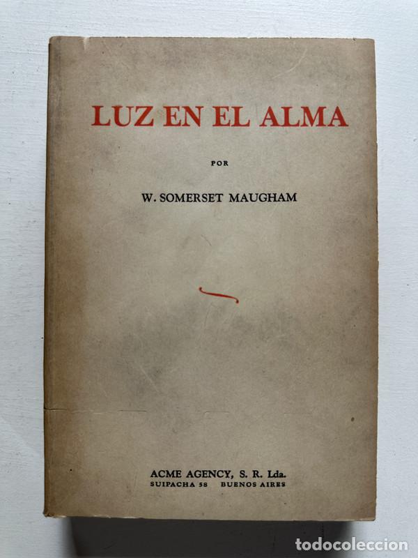Libros de segunda mano: Luz en el alma - Maugham W. Somerset - Foto 1