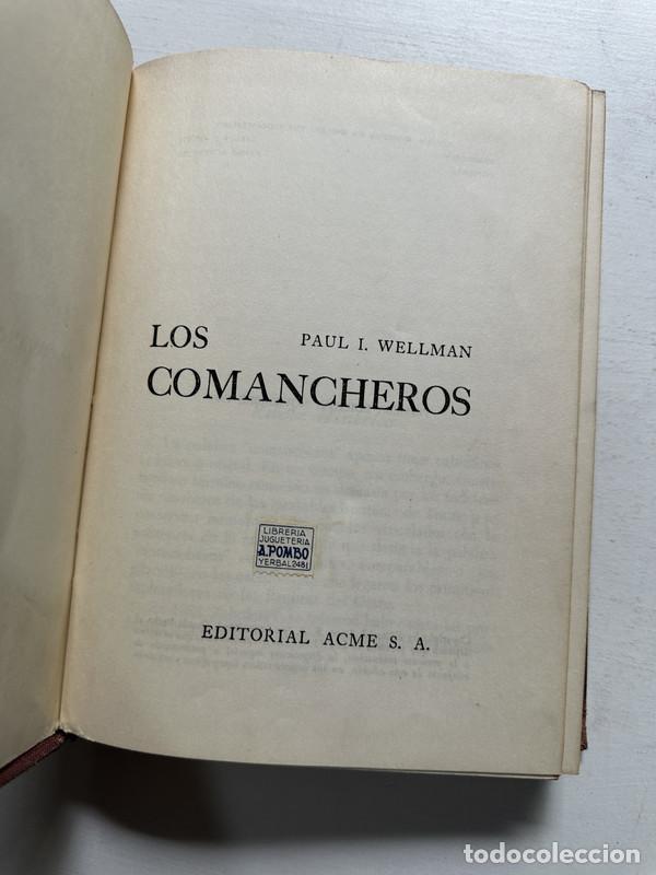 Libros de segunda mano: Los comancheros - Wellman Paul I. - Foto 1