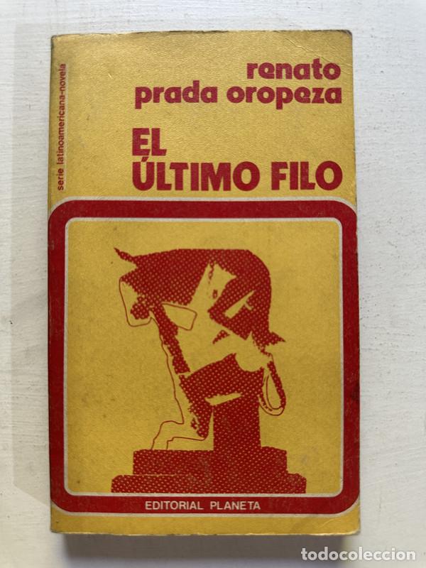 Libros de segunda mano: El ultimo filo - Prada Oropeza Renato - Foto 1