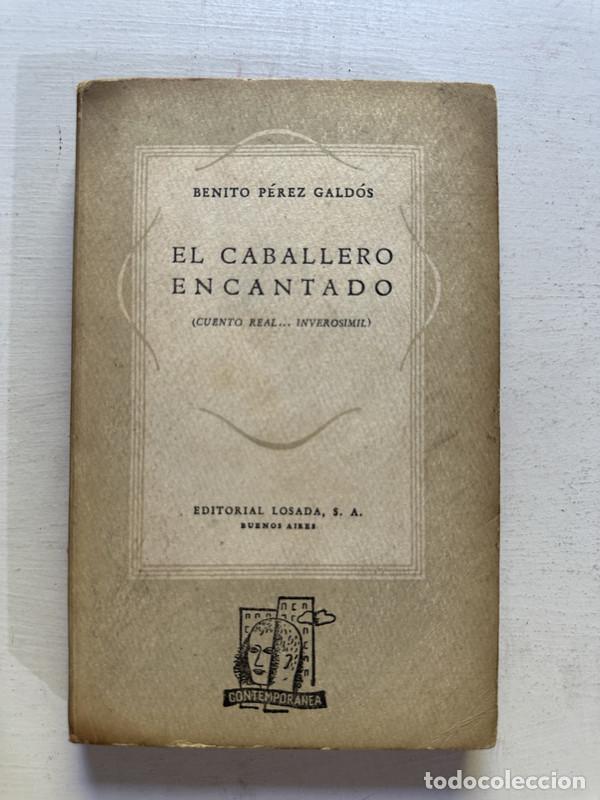 Libros de segunda mano: El caballero encantado - Perez Galdos Benito - Foto 1