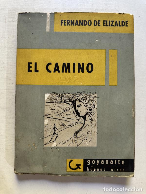 Libros de segunda mano: El camino - Elizalde Fernando de - Foto 1
