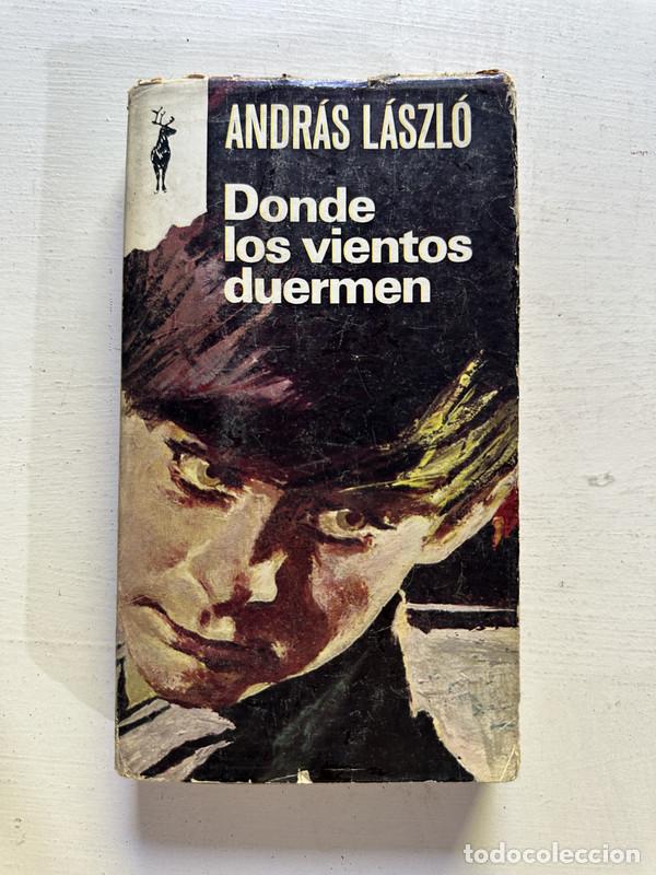 Libros de segunda mano: Donde los vientos duermen - Laszlo Andras - Foto 1