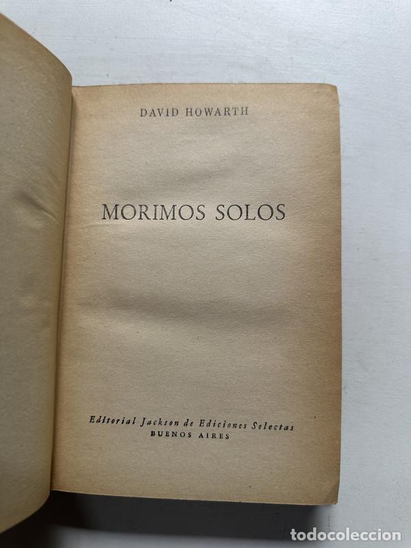 Libros de segunda mano: Morimos solos - Howarth David - Foto 1