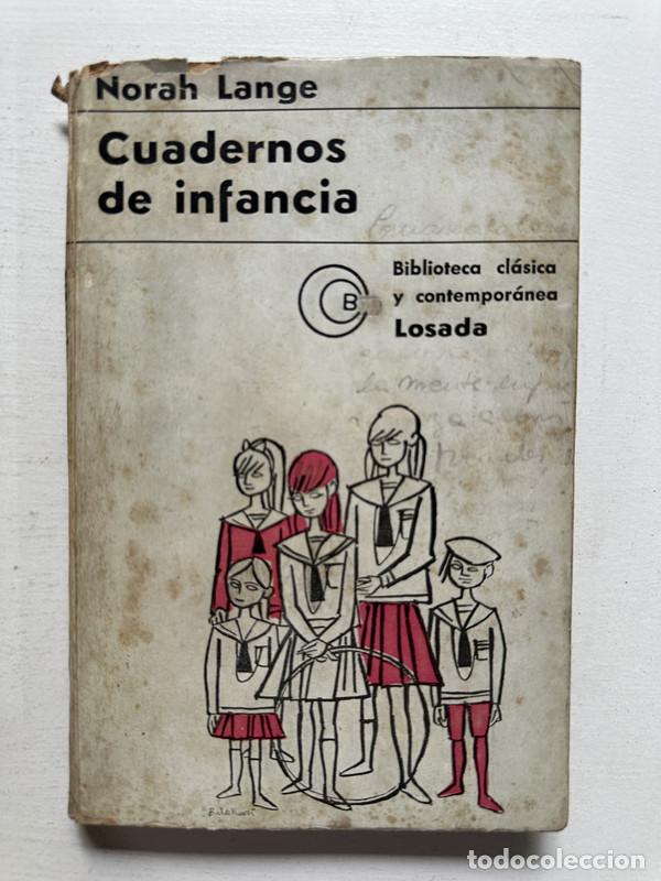 Libros de segunda mano: Cuadernos de infancia - Lange Norah - Foto 1