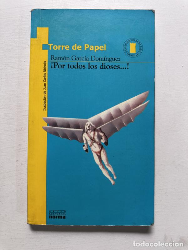 Libros de segunda mano: &iexcl;Por todos los dioses! - Garcia Dominguez Ramon - Foto 1