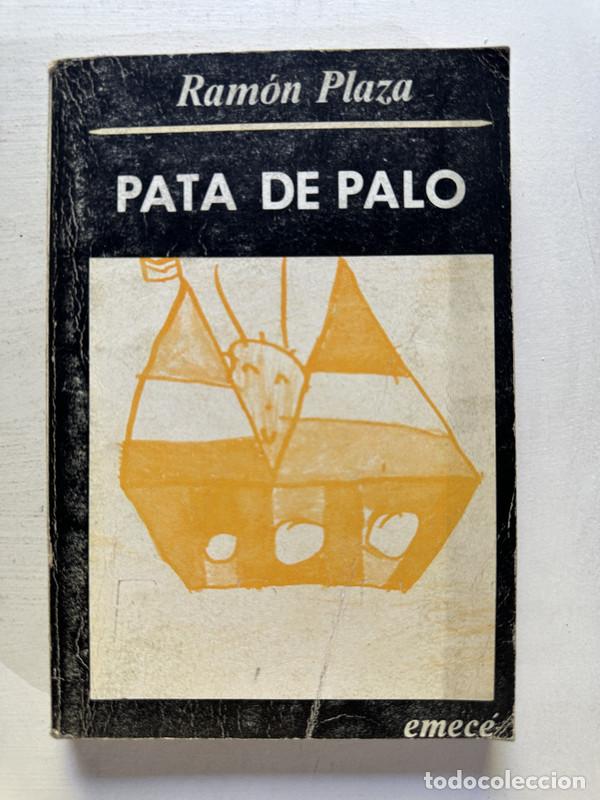 Libros de segunda mano: Pata de palo - Plaza Ramon - Foto 1