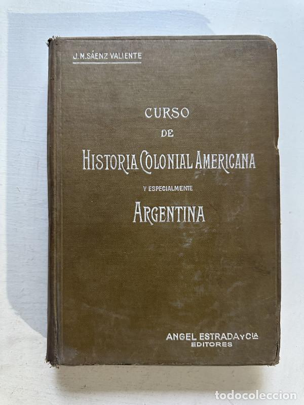 Libros de segunda mano: Curso de historia colonial americana - Saenz Valiente J. M. - Foto 1