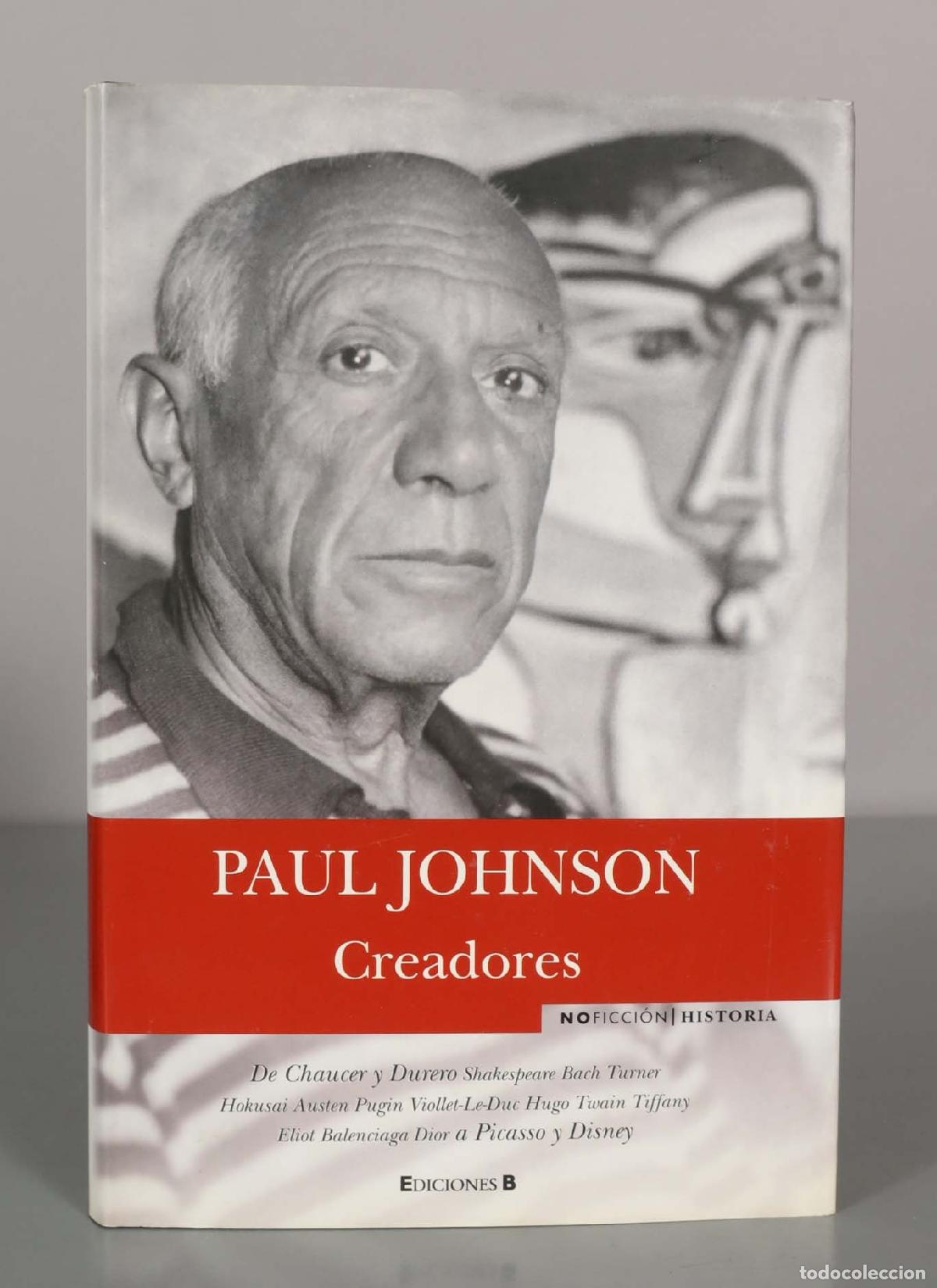 Libros de segunda mano: PAUL JOHNSON. Creadores. - Foto 1