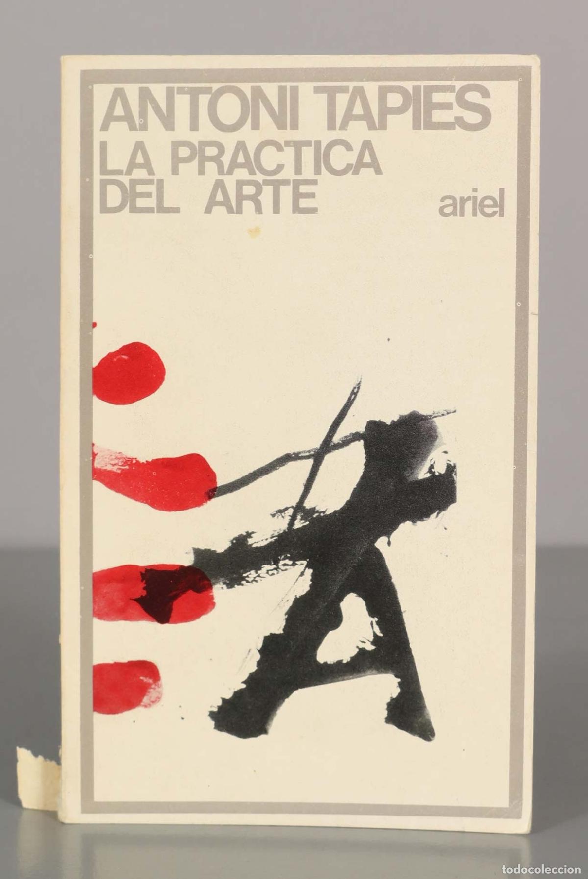 Libros de segunda mano: &Alpha;&Nu;&Tau;&Omicron;&Nu;&Iota; &Tau;&Alpha;PIES. LA PRACTICA DEL ARTE. - Foto 1