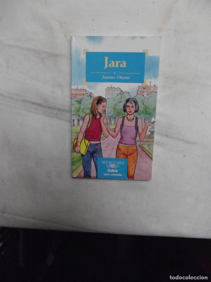 Libros de segunda mano: JARA POR JASONE OSORO - Foto 1