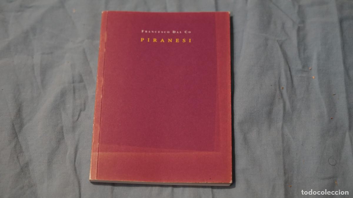Libros de segunda mano: Francesco dal Co - Piranesi (en italiano) - Foto 1
