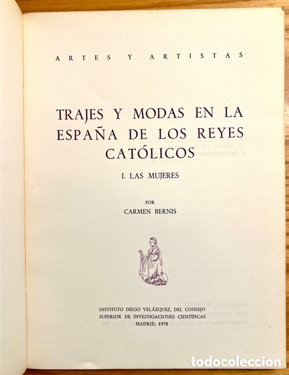 Libros de segunda mano: TRAJES Y MODAS EN LA ESPA&Ntilde;A DE LOS REYES CAT&Oacute;LICOS - Foto 2