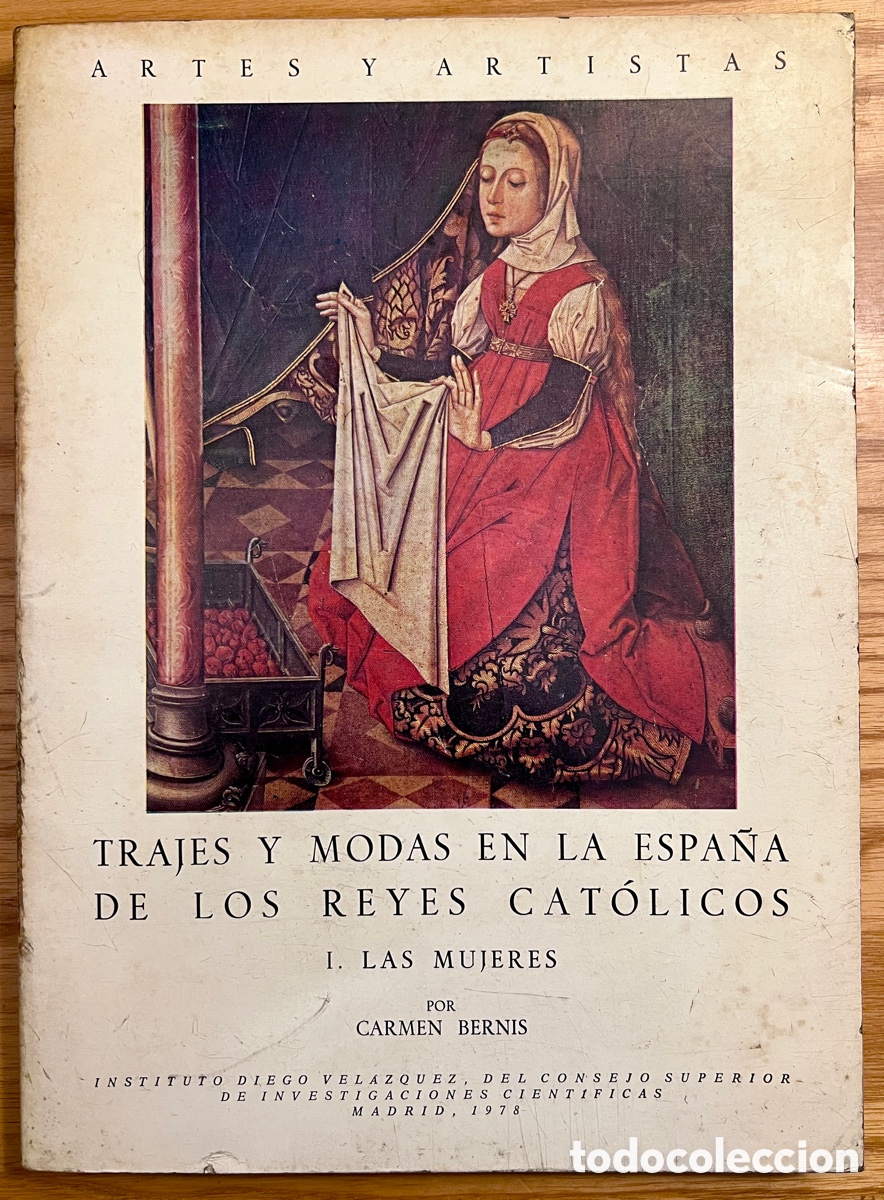 Libros de segunda mano: TRAJES Y MODAS EN LA ESPA&Ntilde;A DE LOS REYES CAT&Oacute;LICOS - Foto 1