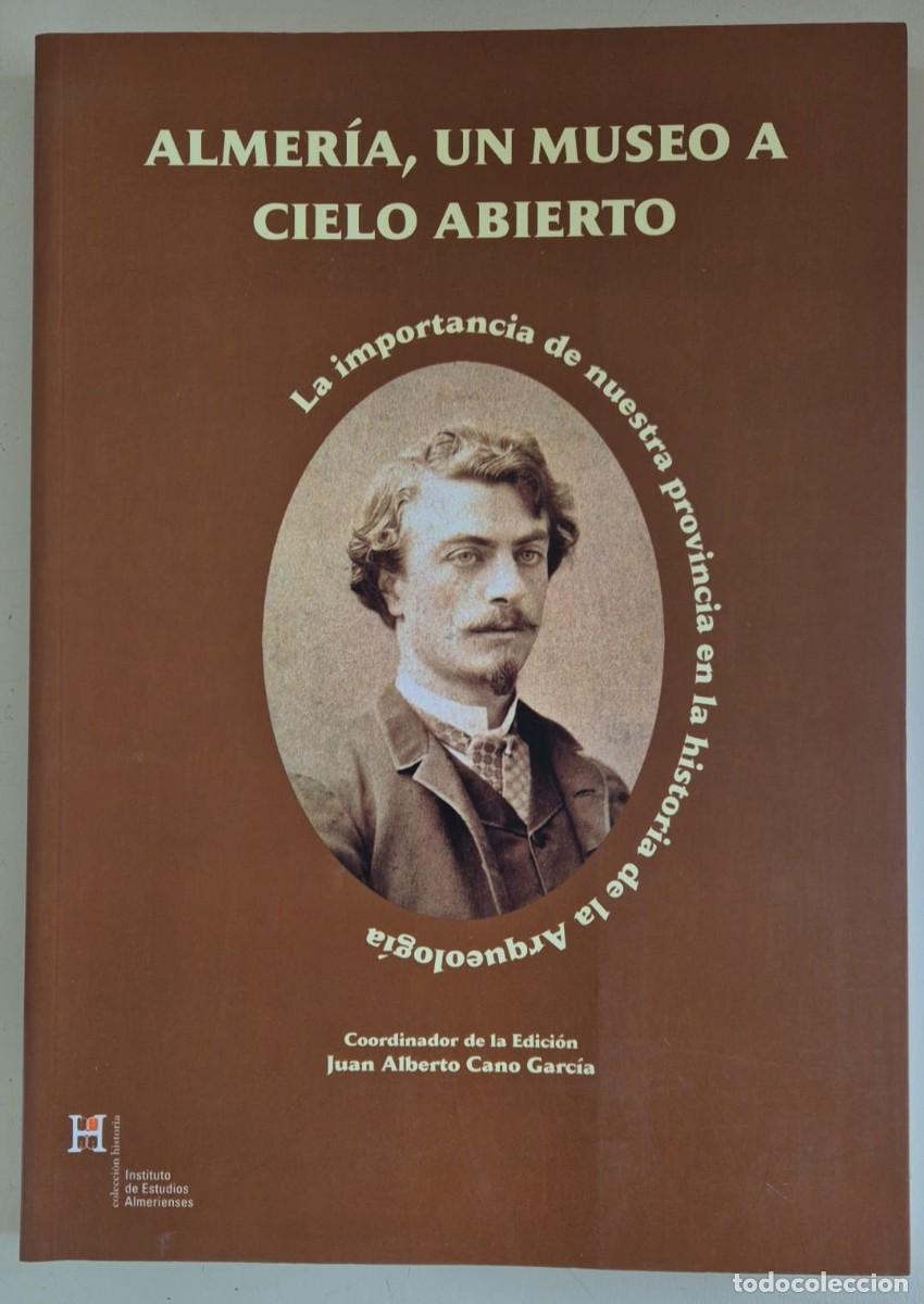 Libros de segunda mano: Almer&iacute;a, un museo a cielo abierto - Foto 1