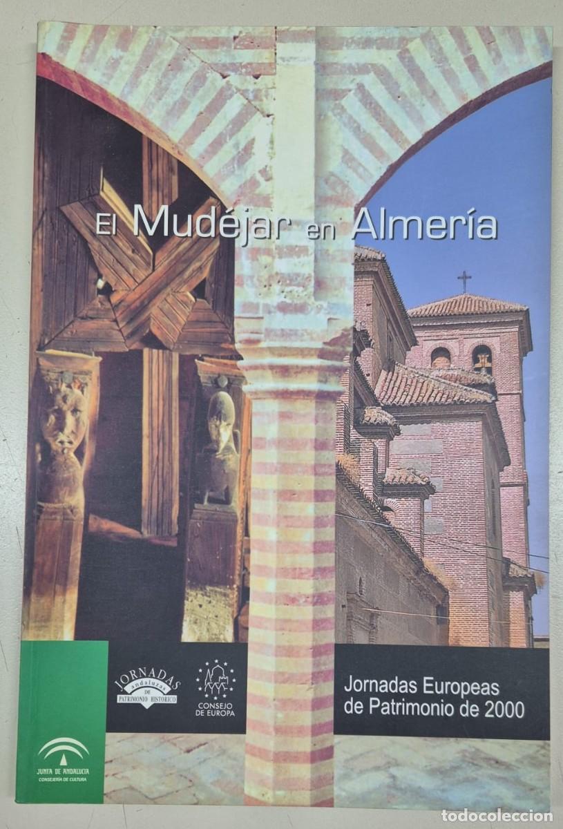 Libros de segunda mano: El mud&eacute;jar en Almer&iacute;a - Foto 1