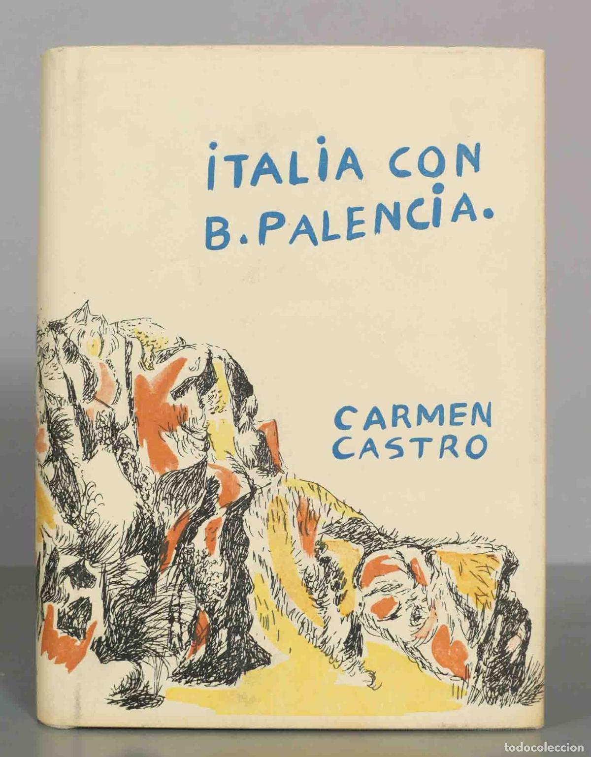 Second hand books: ITALIA CON B.PALENCIA. CARMEN CASTRO.