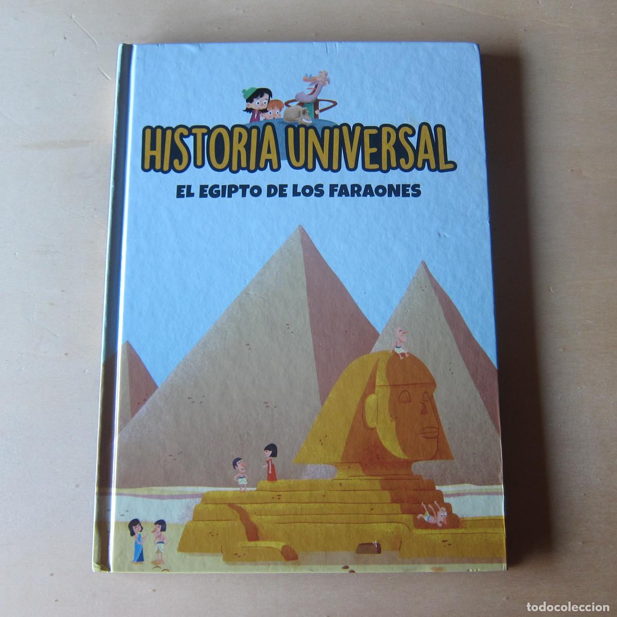 Libros de segunda mano: HISTORIA UNIVERSAL - EL EGIPTO DE LOS FARAONES - INFANTIL LIBRO - Foto 1