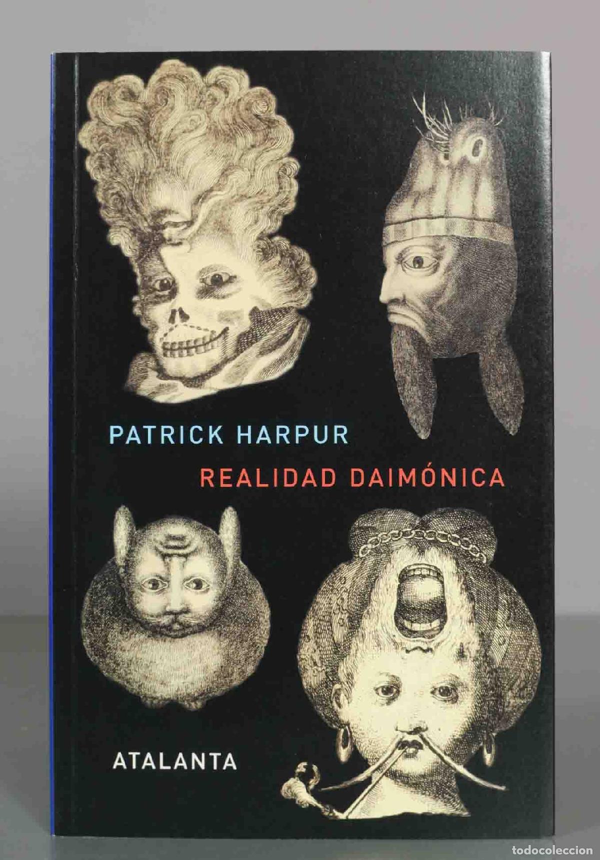 Libros de segunda mano: PATRICK HARPUR. REALIDAD DAIM&Oacute;NICA. ATALANTA - Foto 1