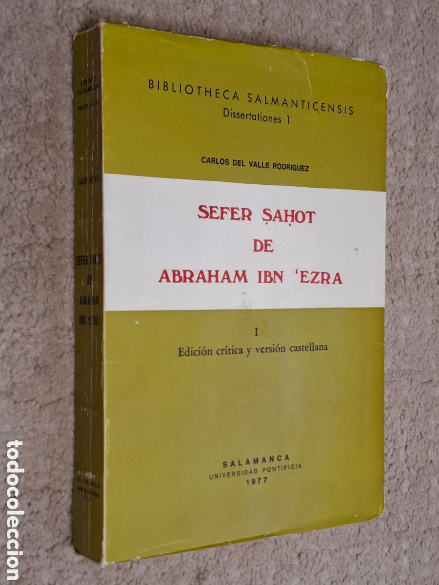 Libros de segunda mano: Sefer Sahot de Abraham Ibn Ezra, gram&aacute;tica hebrea, Carlos del Valle Rodr&iacute;guez 1977